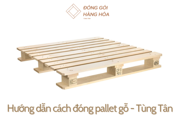 cach dong pallet go