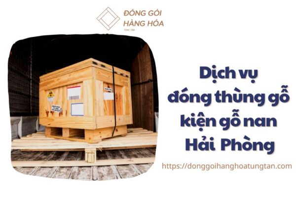 dong thung go kien go nan hai phong