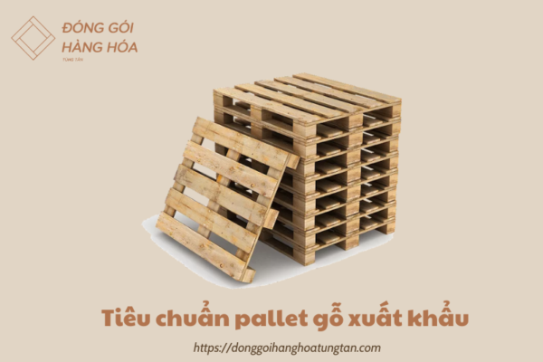 tieu chuan pallet go xuat khau