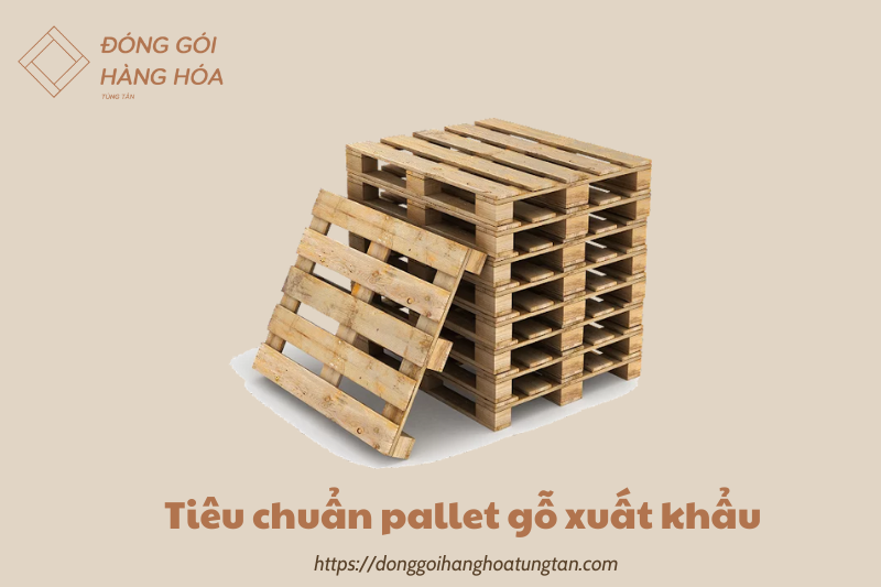 tieu chuan pallet go xuat khau